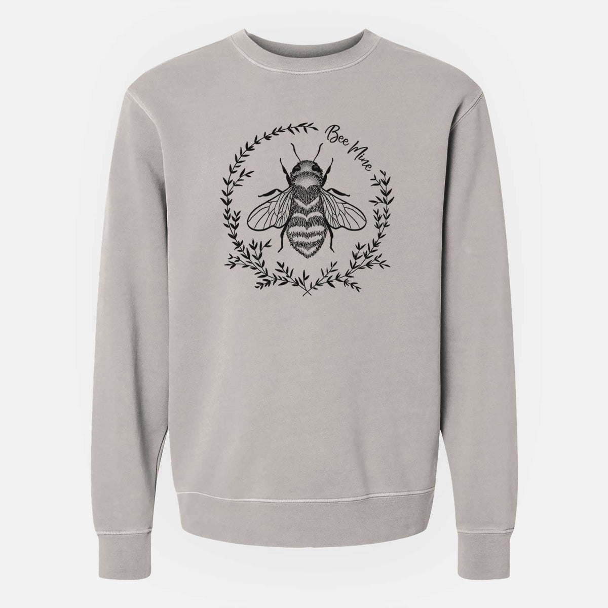 Cement grey pigment dyed crewneck sweatshirt laid flat, printed with a black ink bee inside a wreath of leaves with the words Bee Mine.