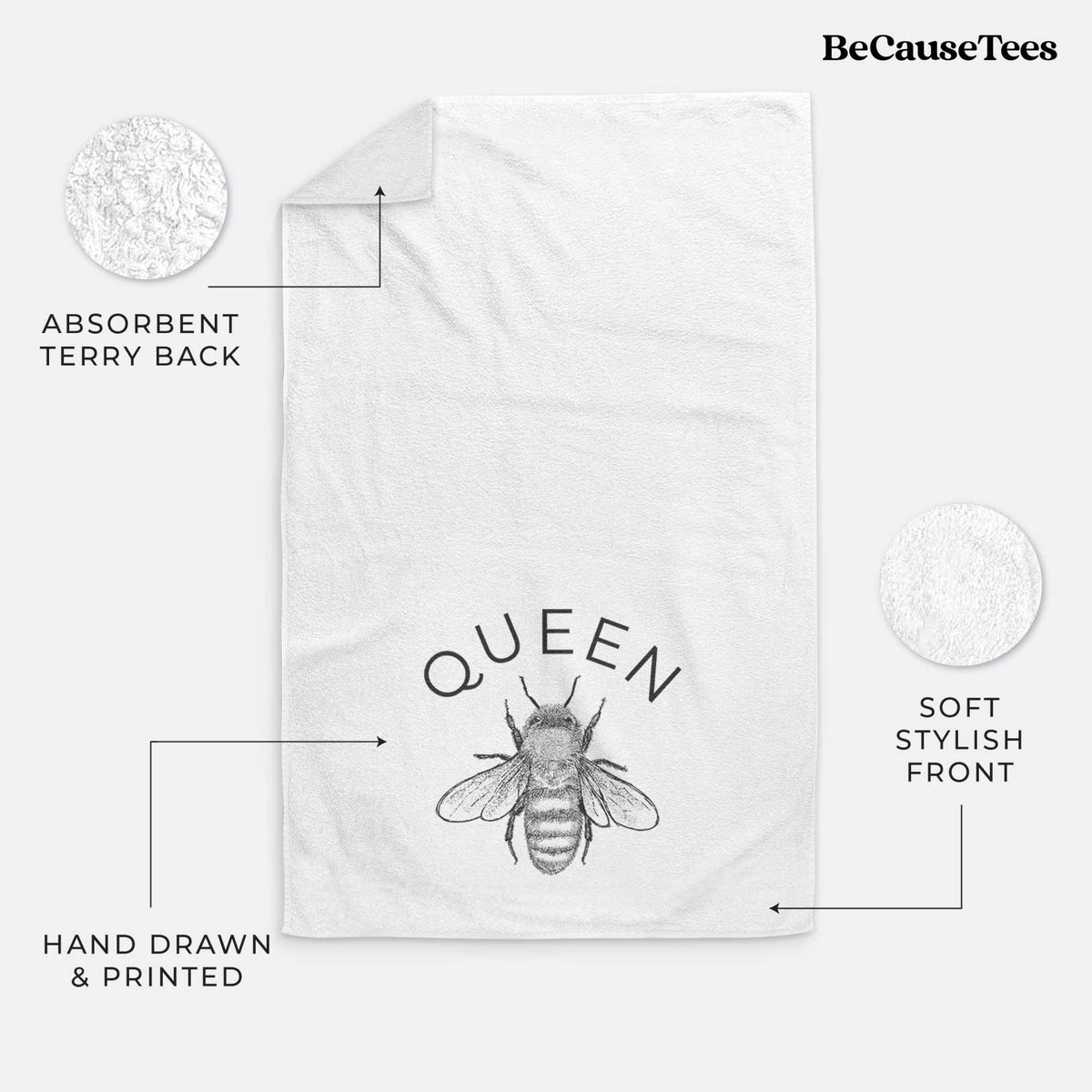 White hand towel printed with a black ink honey bee beneath the word Queen.