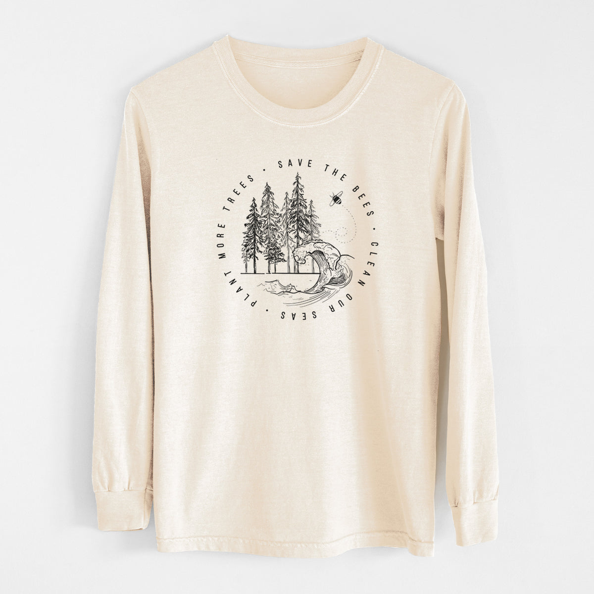 Ivory Comfort Colors long sleeve shirt laid flat, printed with a circle of pine trees and an ocean wave ringed by the words Save the Bees, Clean Our Seas, Plant More Trees.
