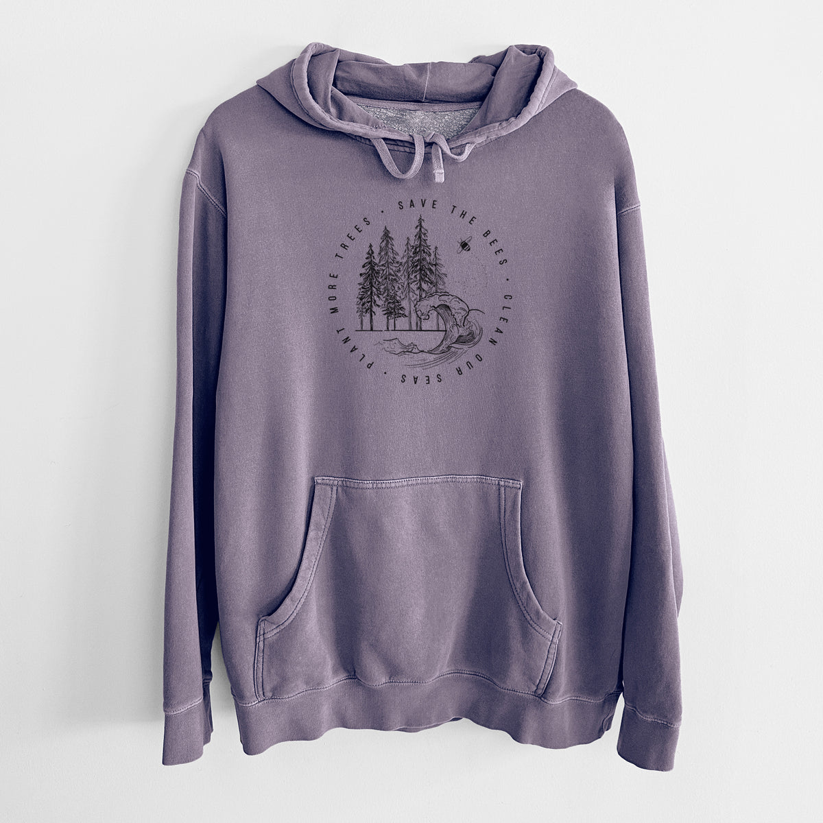 Plum purple pigment dyed hoodie laid flat, printed with a circle of pine trees and an ocean wave ringed by the words Save the Bees, Clean Our Seas, Plant More Trees.
