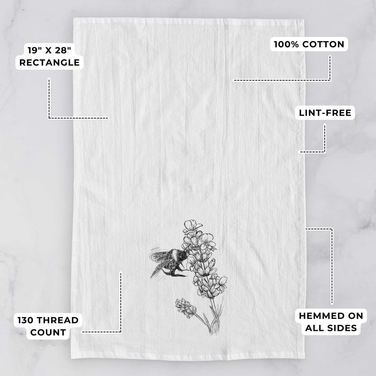 White tea towel printed with a black ink illustration of a bumble bee visiting a sprig of lavender, with feature labels: 19 by 28 inch rectangle, 100% cotton, lint-free, 130 thread count, hemmed on all sides.