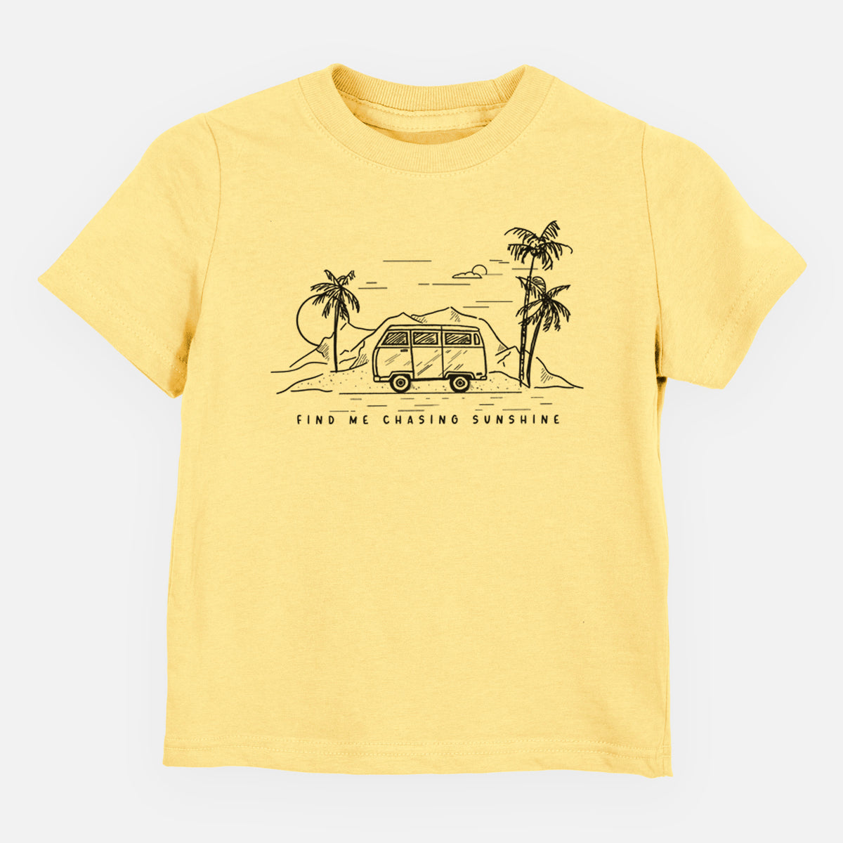 Butter yellow toddler t-shirt laid flat, printed with a black ink illustration of a camper van under palm trees and the sun, with the words Find Me Chasing Sunshine.