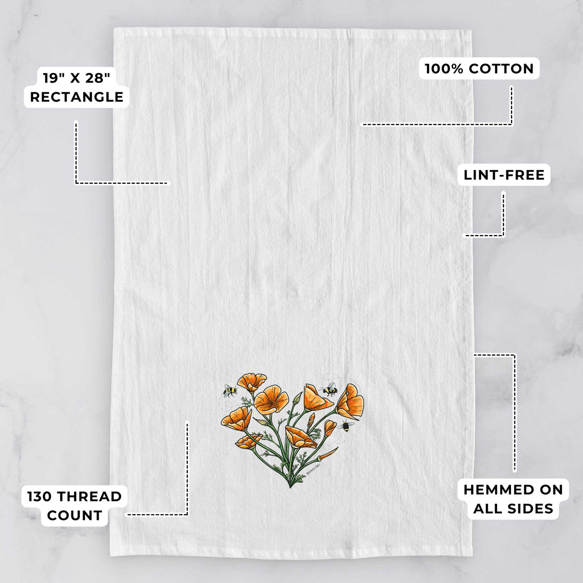 White tea towel printed with a full-color bouquet of orange California poppies arranged in a heart shape, with small bees, with feature labels: 19 by 28 inch rectangle, 100% cotton, lint-free, 130 thread count, hemmed on all sides.