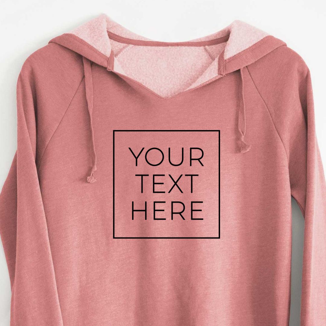 Product photo of the BeCause Tees Create Your Own Custom Boxed - Women's Cali Wave Hooded Sweatshirt.