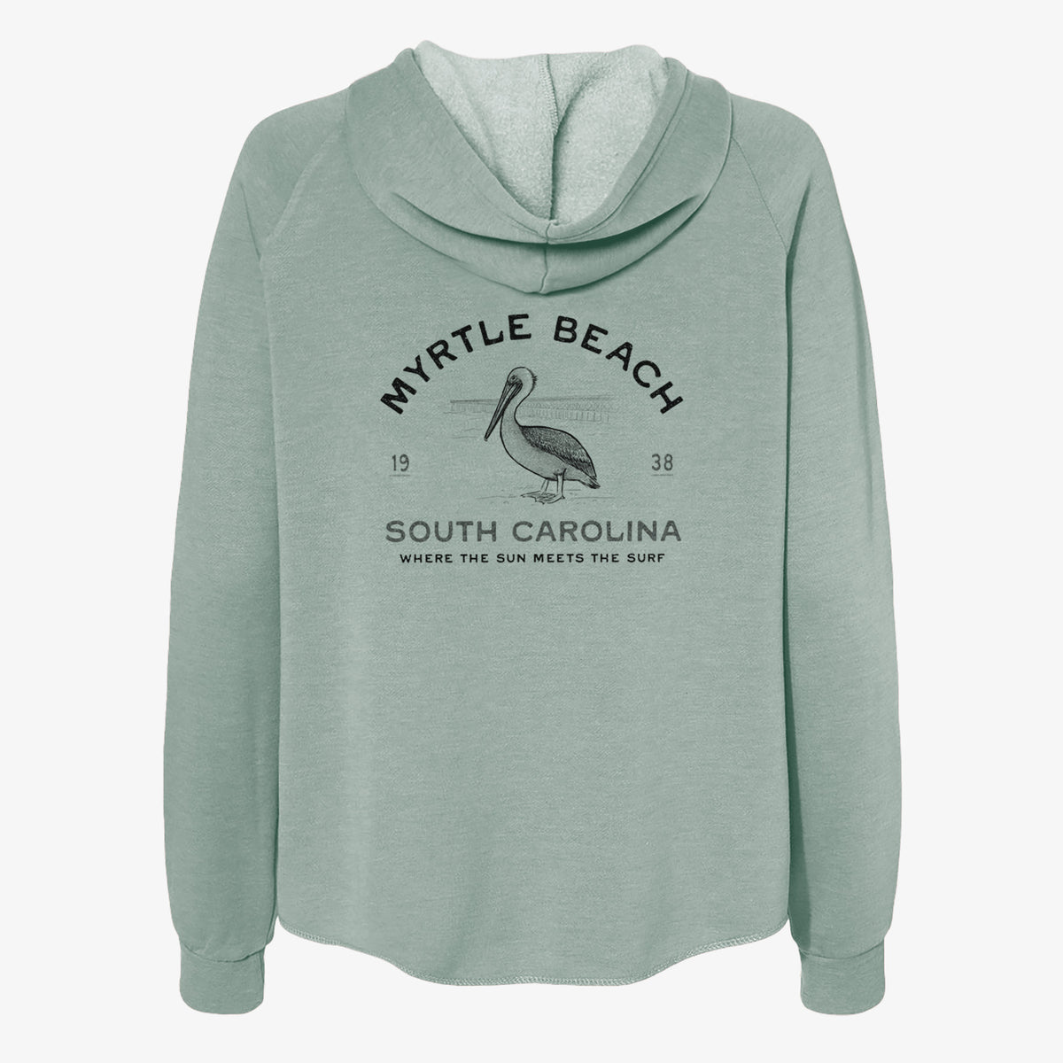 Sage green women's Cali Wave zip-up sweatshirt laid flat, printed with a black ink pelican on a post with the words Myrtle Beach South Carolina, Where the Sun Meets the Surf.