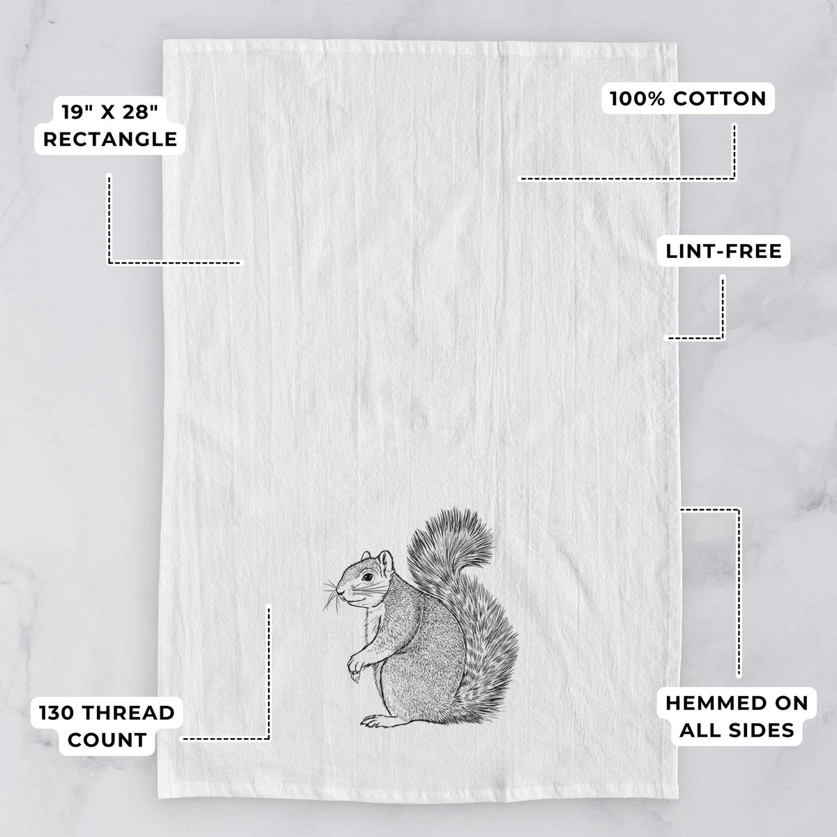 White tea towel printed with a detailed black ink illustration of a fox squirrel sitting with a bushy tail, with feature labels: 19 by 28 inch rectangle, 100% cotton, lint-free, 130 thread count, hemmed on all sides.