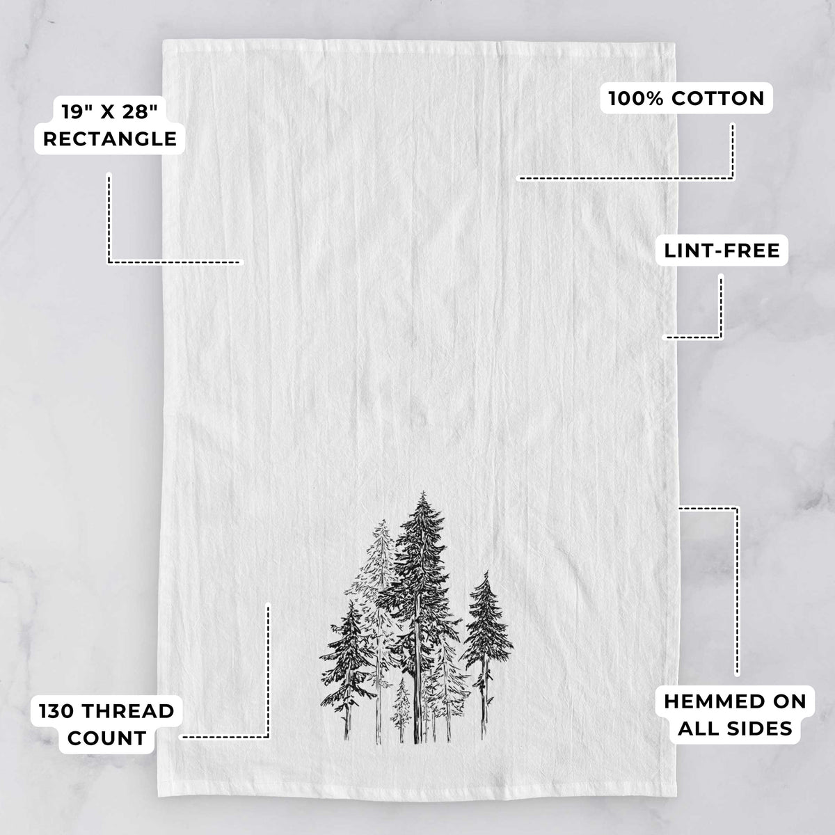 White tea towel printed with a black ink illustration of a forest of tall hemlock trees, with feature labels: 19 by 28 inch rectangle, 100% cotton, lint-free, 130 thread count, hemmed on all sides.