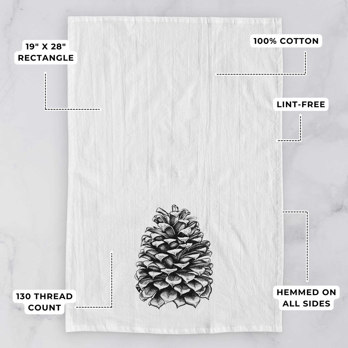 White tea towel printed with a detailed black ink illustration of a large Jeffrey pine cone, with feature labels: 19 by 28 inch rectangle, 100% cotton, lint-free, 130 thread count, hemmed on all sides.