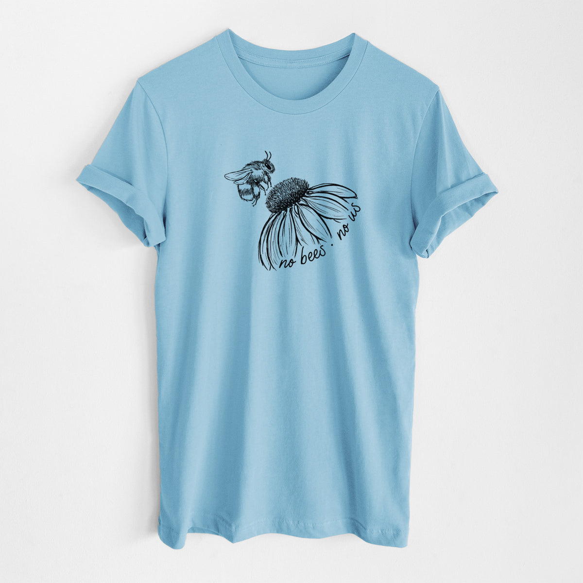 Ocean blue lightweight cotton t-shirt laid flat, printed with a black ink illustration of a bee flying toward a coneflower, with the handwritten words no bees no us.