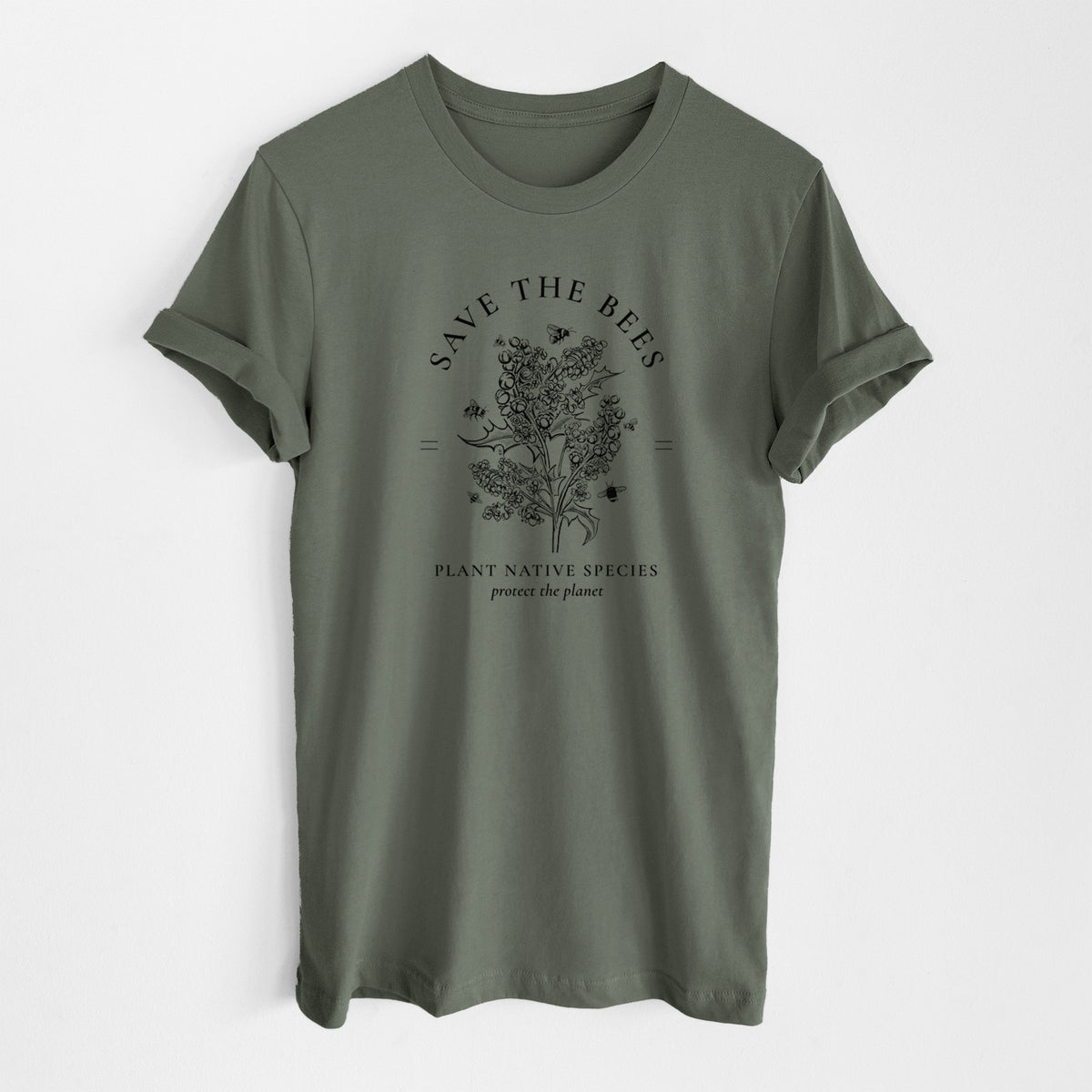 Military green lightweight cotton t-shirt laid flat, printed with a black ink wildflower bouquet with bees, framed by the words Save the Bees, Plant Native Species.