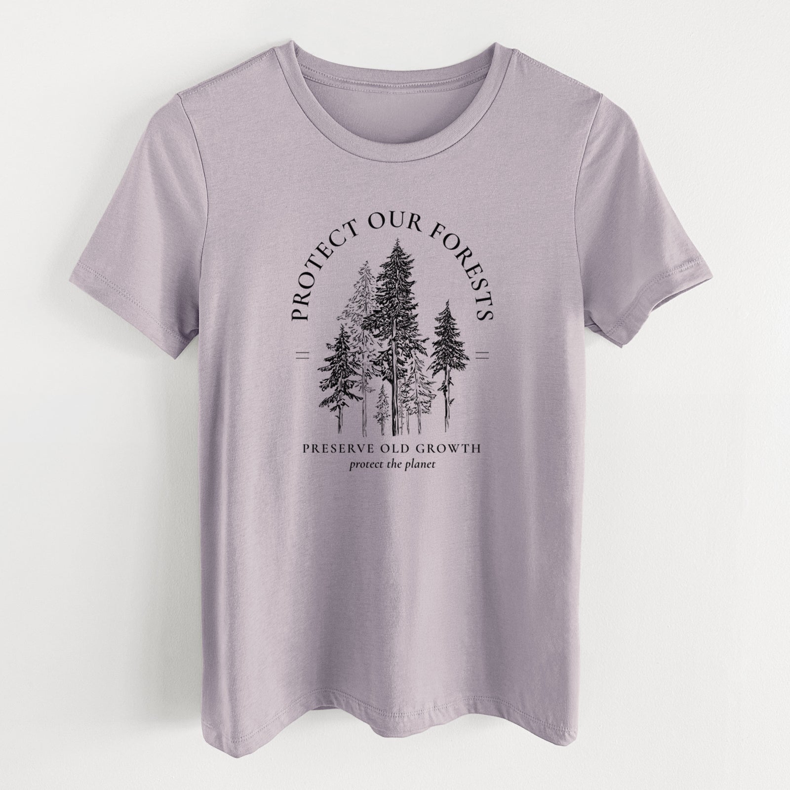 Pink gravel women's relaxed fit cotton t-shirt laid flat, printed with a black ink illustration of a stand of tall pine trees, framed by the words Protect Our Forests, Preserve Old Growth.