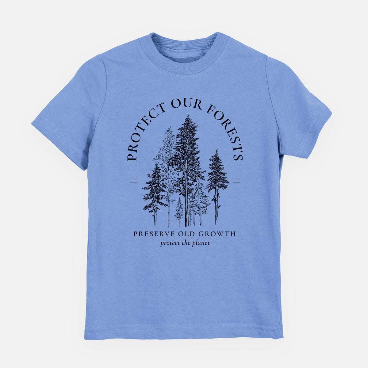 Carolina blue youth t-shirt laid flat, printed with a black ink illustration of a stand of tall pine trees, framed by the words Protect Our Forests, Preserve Old Growth.
