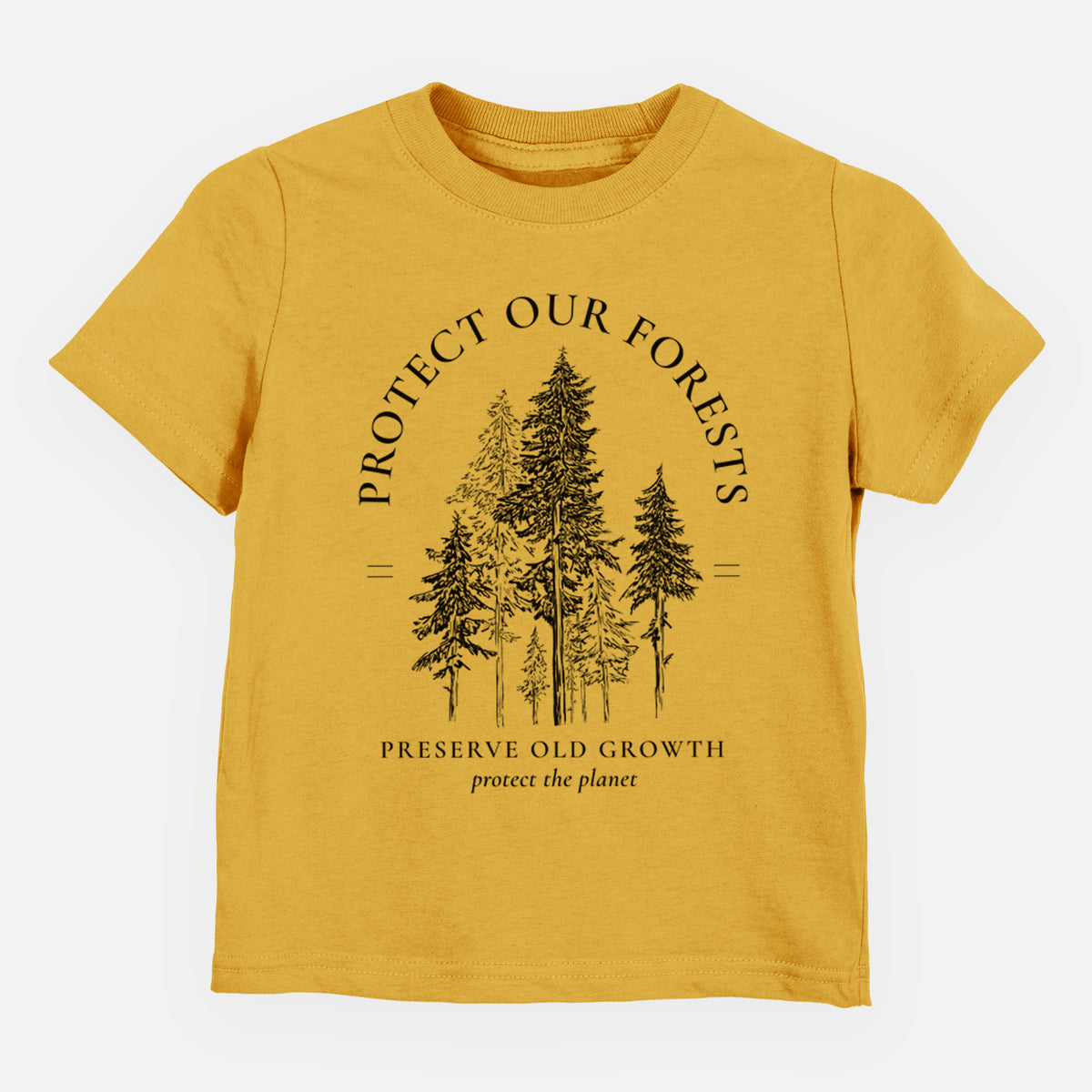 Honeycomb yellow toddler t-shirt laid flat, printed with a black ink illustration of a stand of tall pine trees, framed by the words Protect Our Forests, Preserve Old Growth.