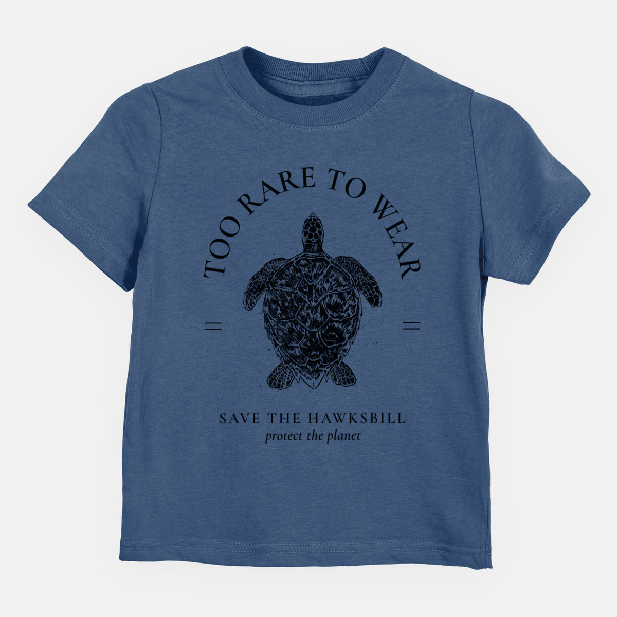 Indigo blue toddler t-shirt laid flat, printed with a black ink hawksbill sea turtle framed by the words Too Rare to Wear, Save the Hawksbill.