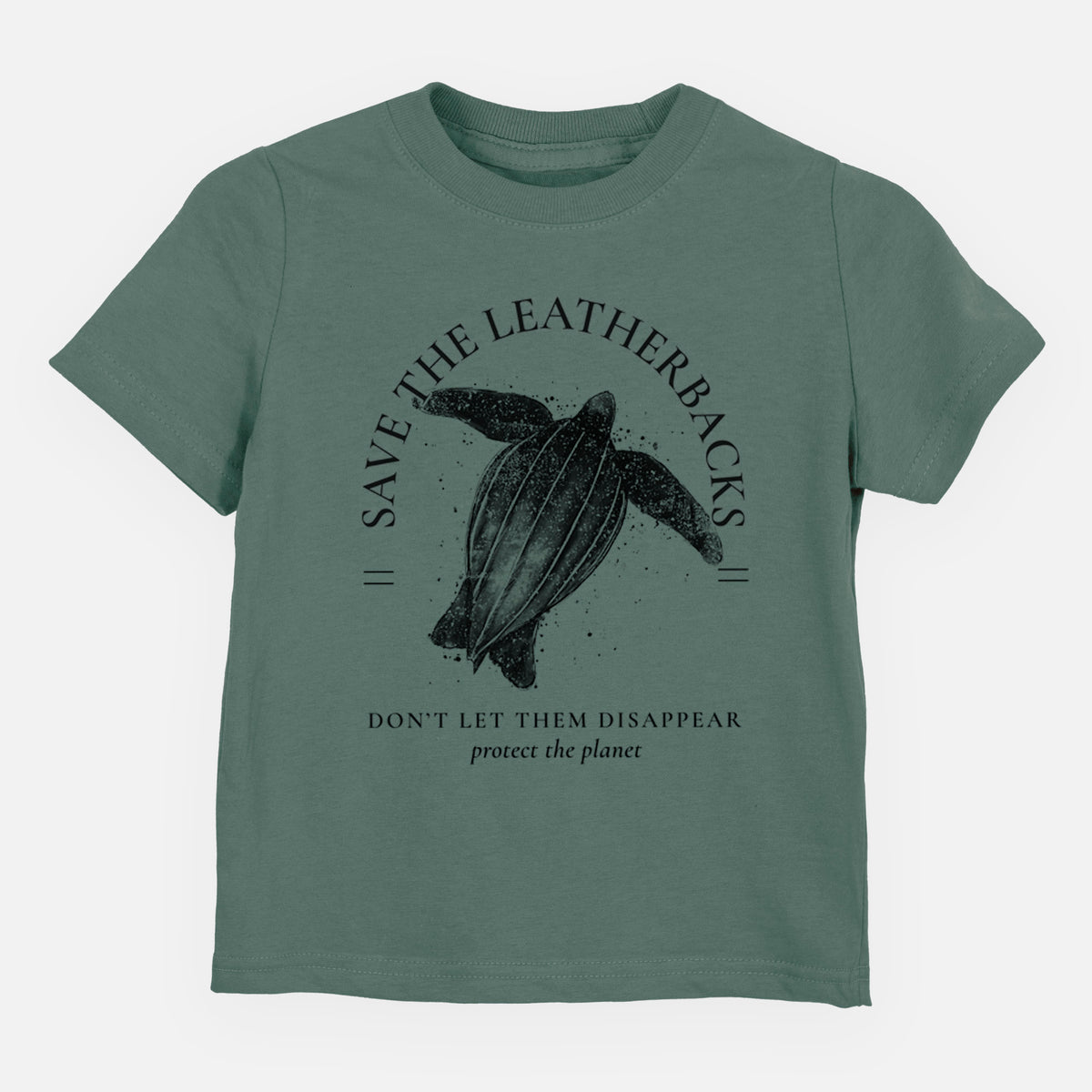 Basil green toddler t-shirt laid flat, printed with a black ink leatherback sea turtle framed by the words Save the Leatherbacks, Don't Let Them Disappear.