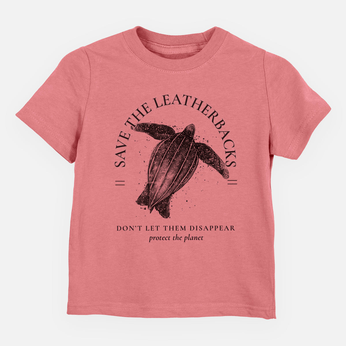 Mauve pink toddler t-shirt laid flat, printed with a black ink leatherback sea turtle framed by the words Save the Leatherbacks, Don't Let Them Disappear.