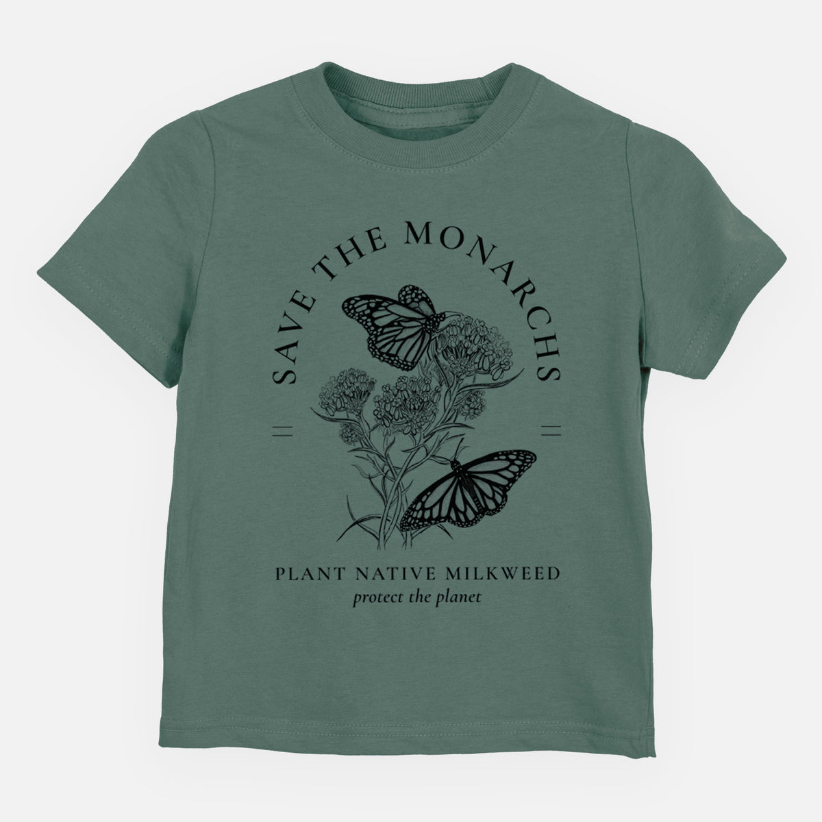 Basil green toddler t-shirt laid flat, printed with black ink monarch butterflies on milkweed flowers, framed by the words Save the Monarchs, Plant Native Milkweed.