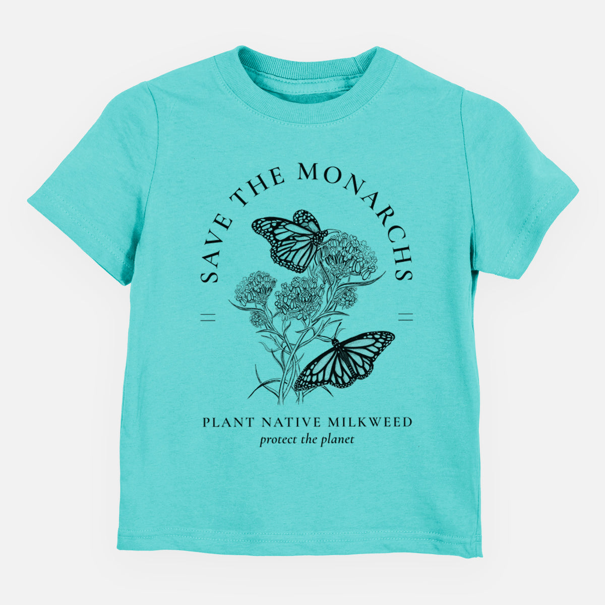Caribbean blue toddler t-shirt laid flat, printed with black ink monarch butterflies on milkweed flowers, framed by the words Save the Monarchs, Plant Native Milkweed.