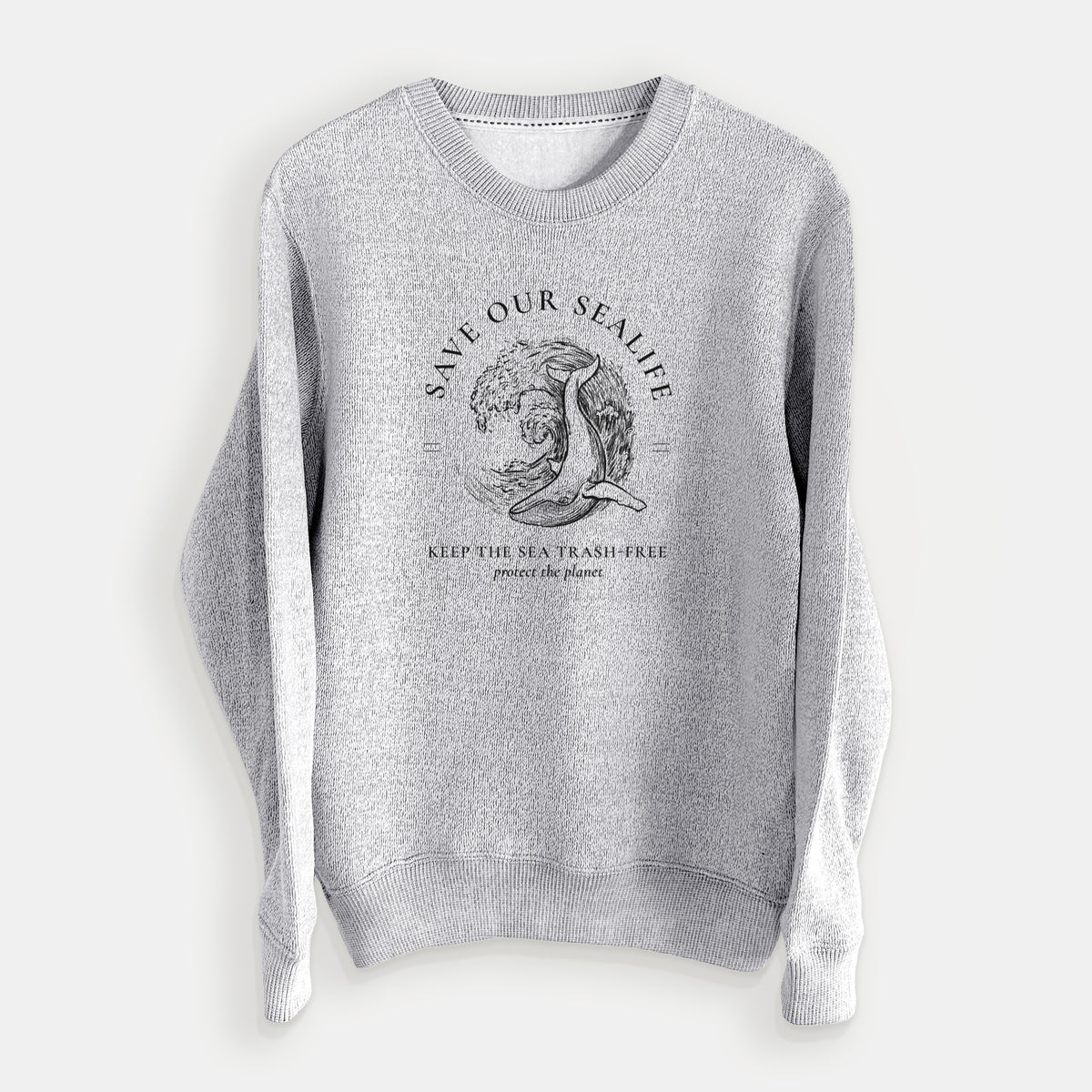 Salt and pepper knit sweatshirt laid flat, printed with a black ink whale in an ocean wave framed by the words Save Our Sealife, Keep the Sea Trash-Free.