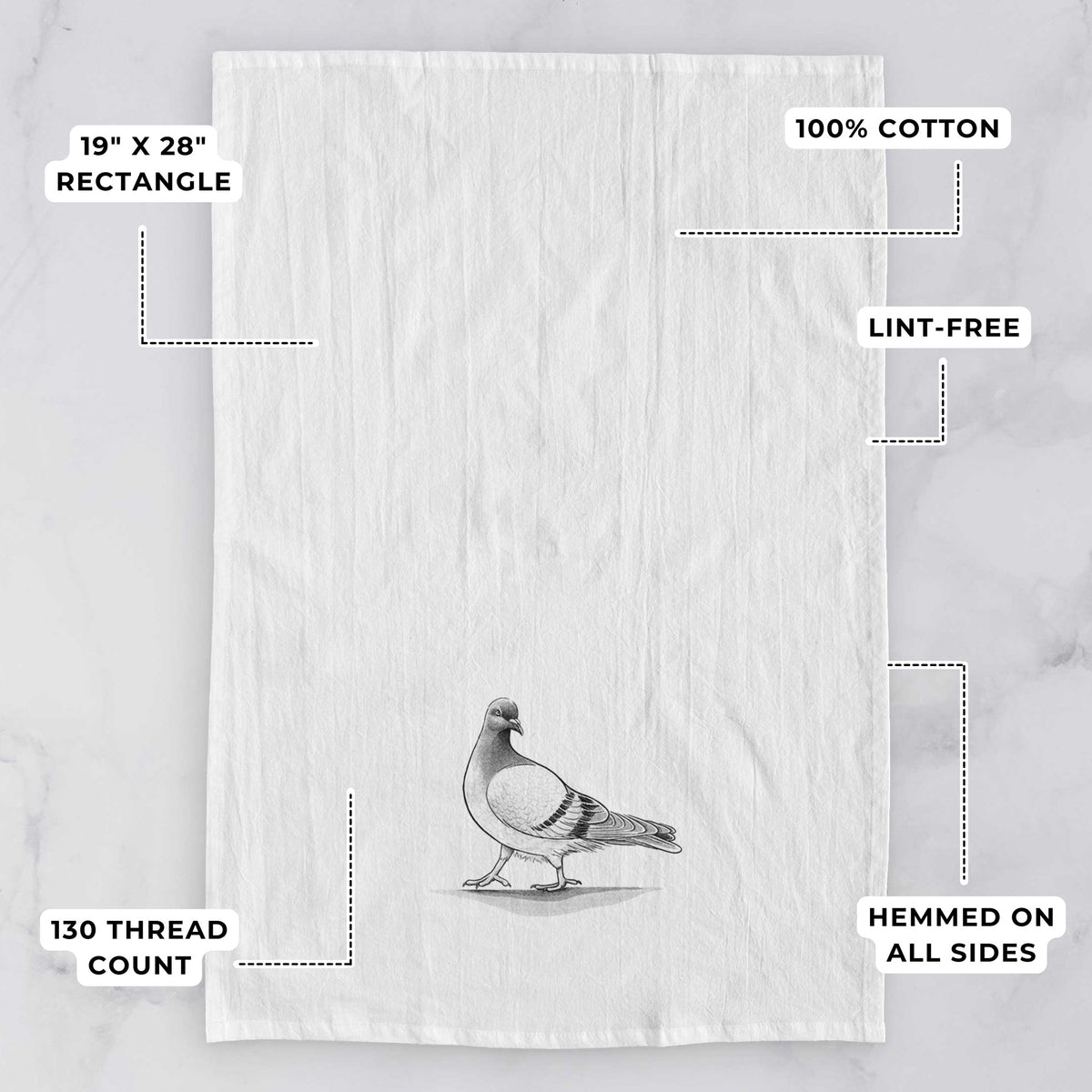 White tea towel printed with a black ink illustration of a pigeon standing, with feature labels: 19 by 28 inch rectangle, 100% cotton, lint-free, 130 thread count, hemmed on all sides.
