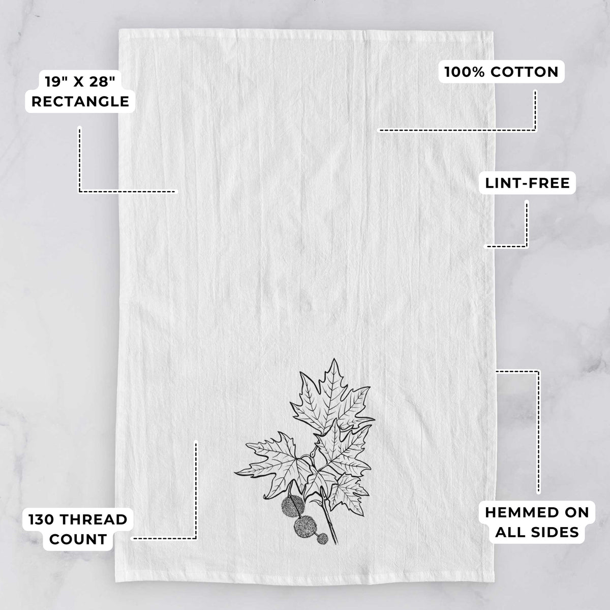 White tea towel printed with a black ink illustration of an oriental plane tree branch with lobed leaves and round seed balls, with feature labels: 19 by 28 inch rectangle, 100% cotton, lint-free, 130 thread count, hemmed on all sides.