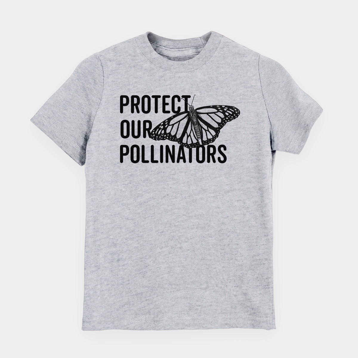 Heather grey youth t-shirt laid flat, printed with bold black words reading Protect Our Pollinators beside a monarch butterfly.