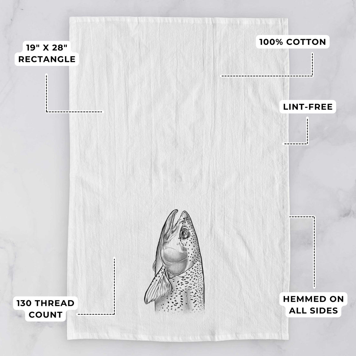 White tea towel printed with a detailed black ink illustration of a rainbow trout's head pointing upward, showing its spotted scales, with feature labels: 19 by 28 inch rectangle, 100% cotton, lint-free, 130 thread count, hemmed on all sides.