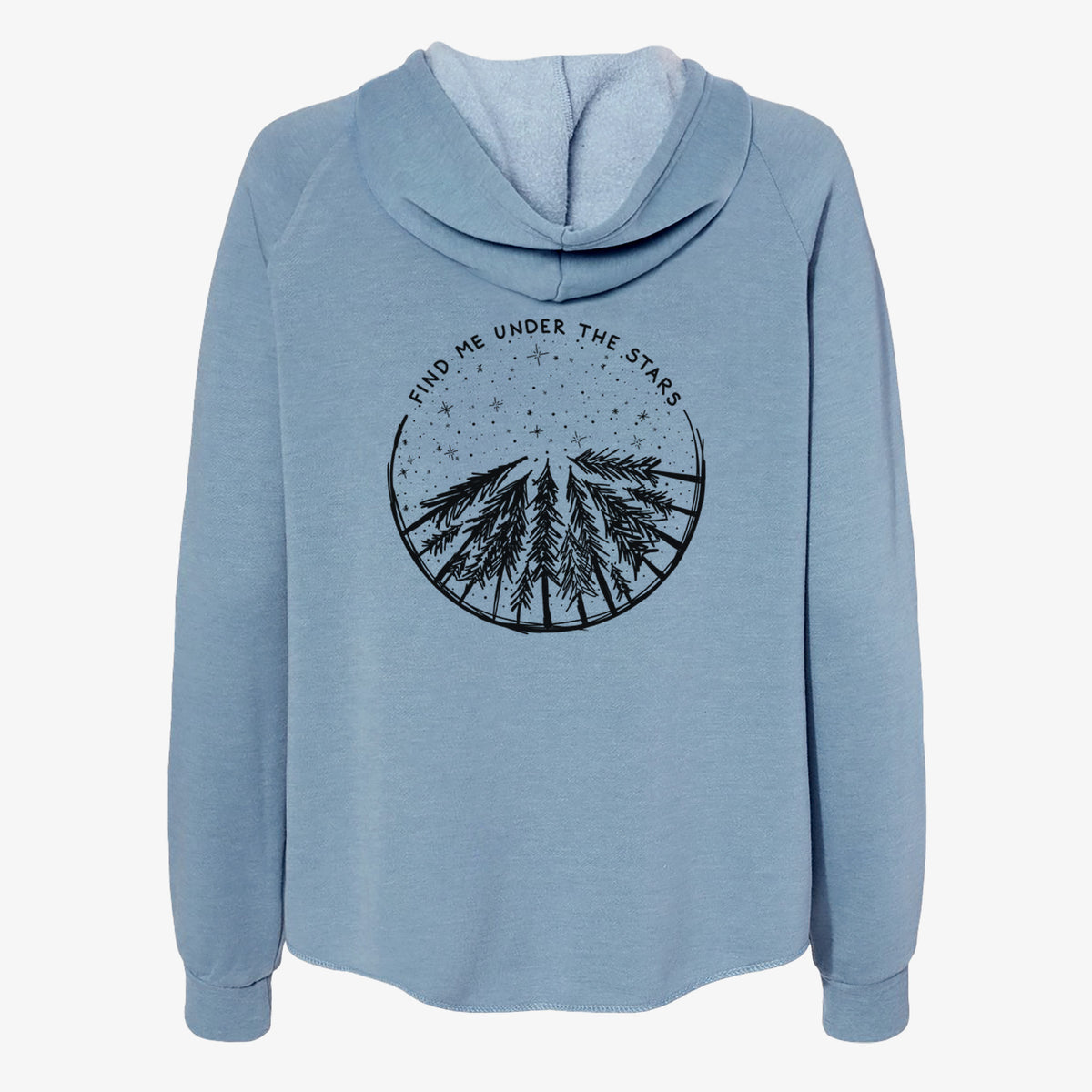 Misty blue women's Cali Wave zip-up sweatshirt laid flat, printed with a circle of pine trees under a starry sky, with the words Find Me Under the Stars.