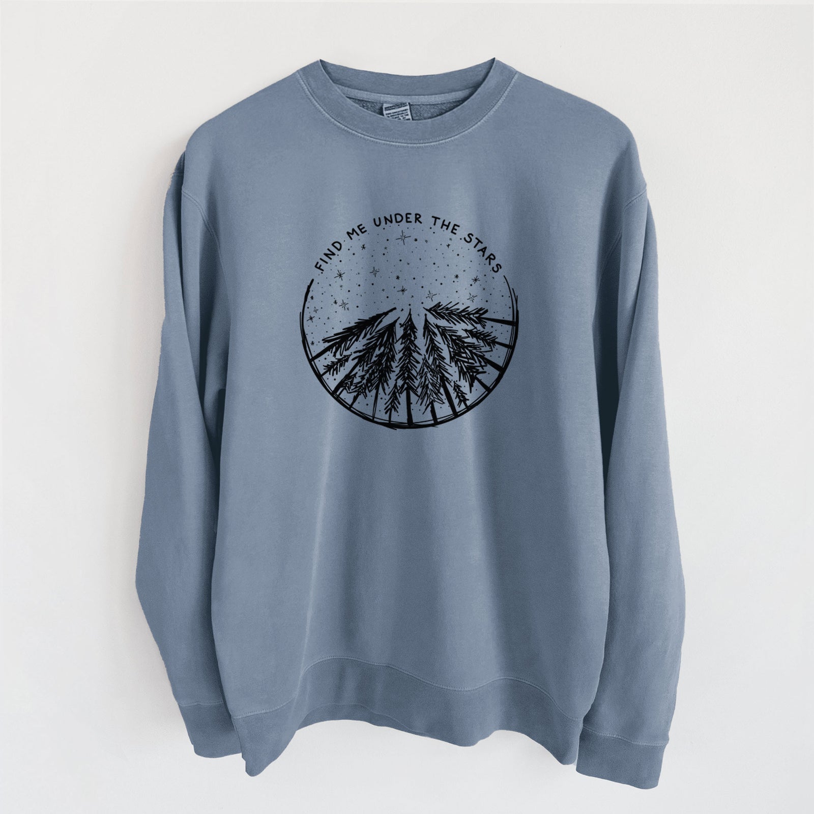 Find Me Under the Stars - Unisex Pigment Dyed Crew Sweatshirt in Slate Blue