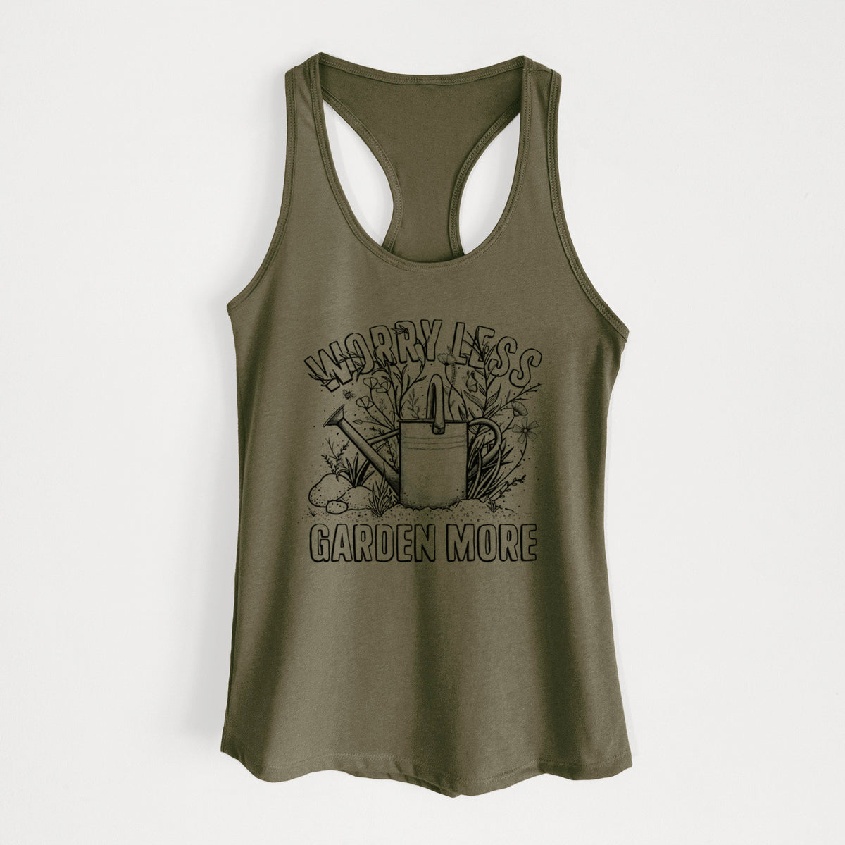 Military green women's racerback tank top laid flat, printed with a black ink watering can surrounded by flowers and garden tools, with the words Worry Less, Garden More.