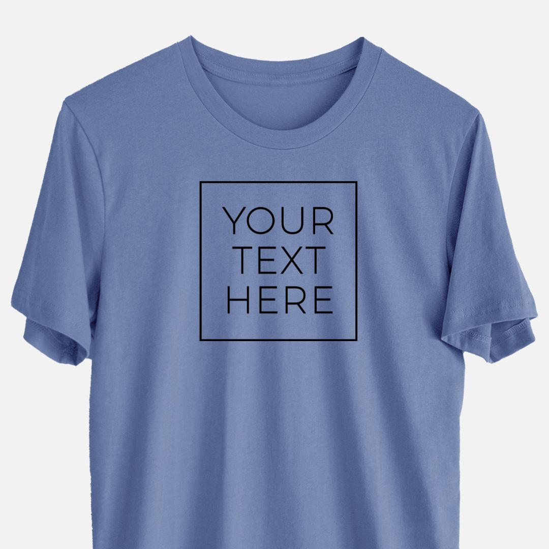 Product photo of the BeCause Tees Custom Create Your Own Boxed Design - Lightweight 100% Cotton Unisex Crewneck.