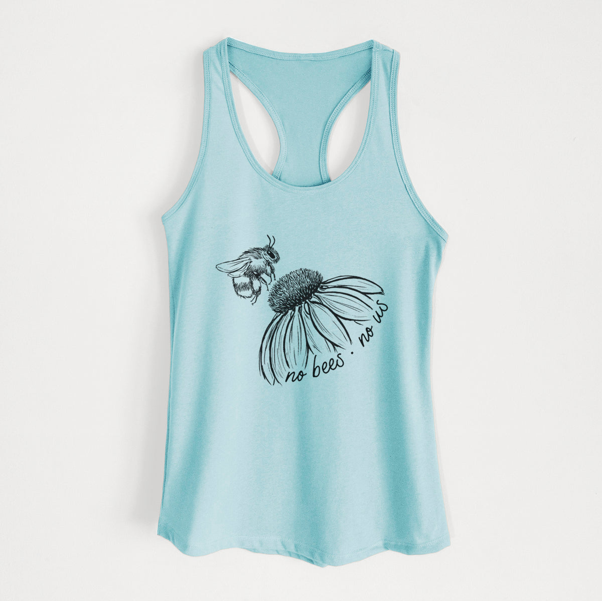 Cancun blue women's racerback tank top laid flat, printed with a black ink illustration of a bee flying toward a coneflower, with the handwritten words no bees no us.