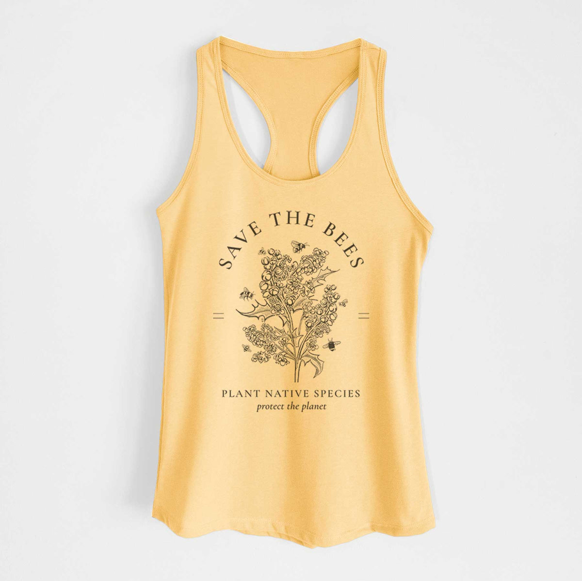 Banana cream women's racerback tank top laid flat, printed with a black ink wildflower bouquet with bees, framed by the words Save the Bees, Plant Native Species.