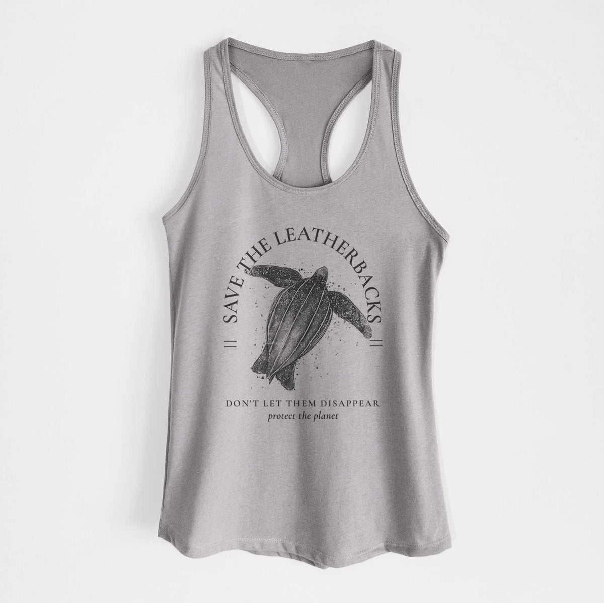 Heather grey women's racerback tank top laid flat, printed with a black ink leatherback sea turtle framed by the words Save the Leatherbacks, Don't Let Them Disappear.
