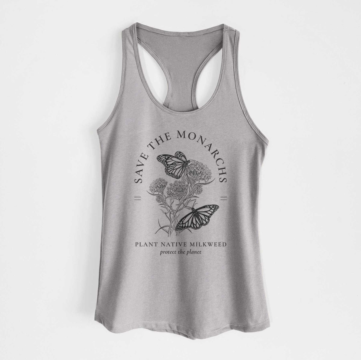 Heather grey women's racerback tank top laid flat, printed with black ink monarch butterflies on milkweed flowers, framed by the words Save the Monarchs, Plant Native Milkweed.