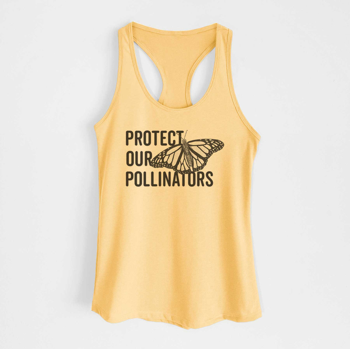 Banana cream women's racerback tank top laid flat, printed with bold black words reading Protect Our Pollinators beside a monarch butterfly.