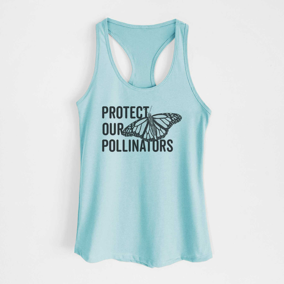 Cancun blue women's racerback tank top laid flat, printed with bold black words reading Protect Our Pollinators beside a monarch butterfly.