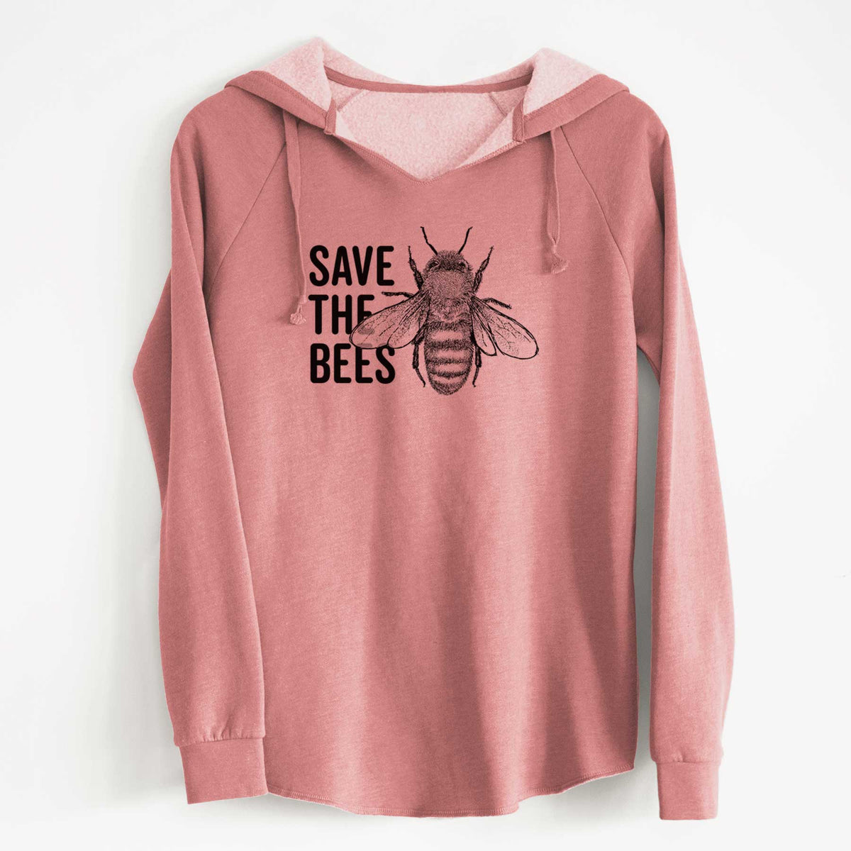 Dusty rose women's Cali Wave hooded sweatshirt laid flat, printed with bold black words reading Save the Bees beside a detailed honey bee illustration.