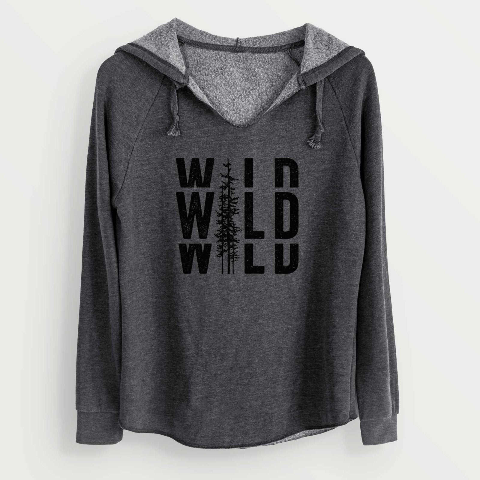 Charcoal grey women's Cali Wave hooded sweatshirt laid flat, printed with bold black text reading WILD stacked three times, with a tall pine tree forming the letter I.