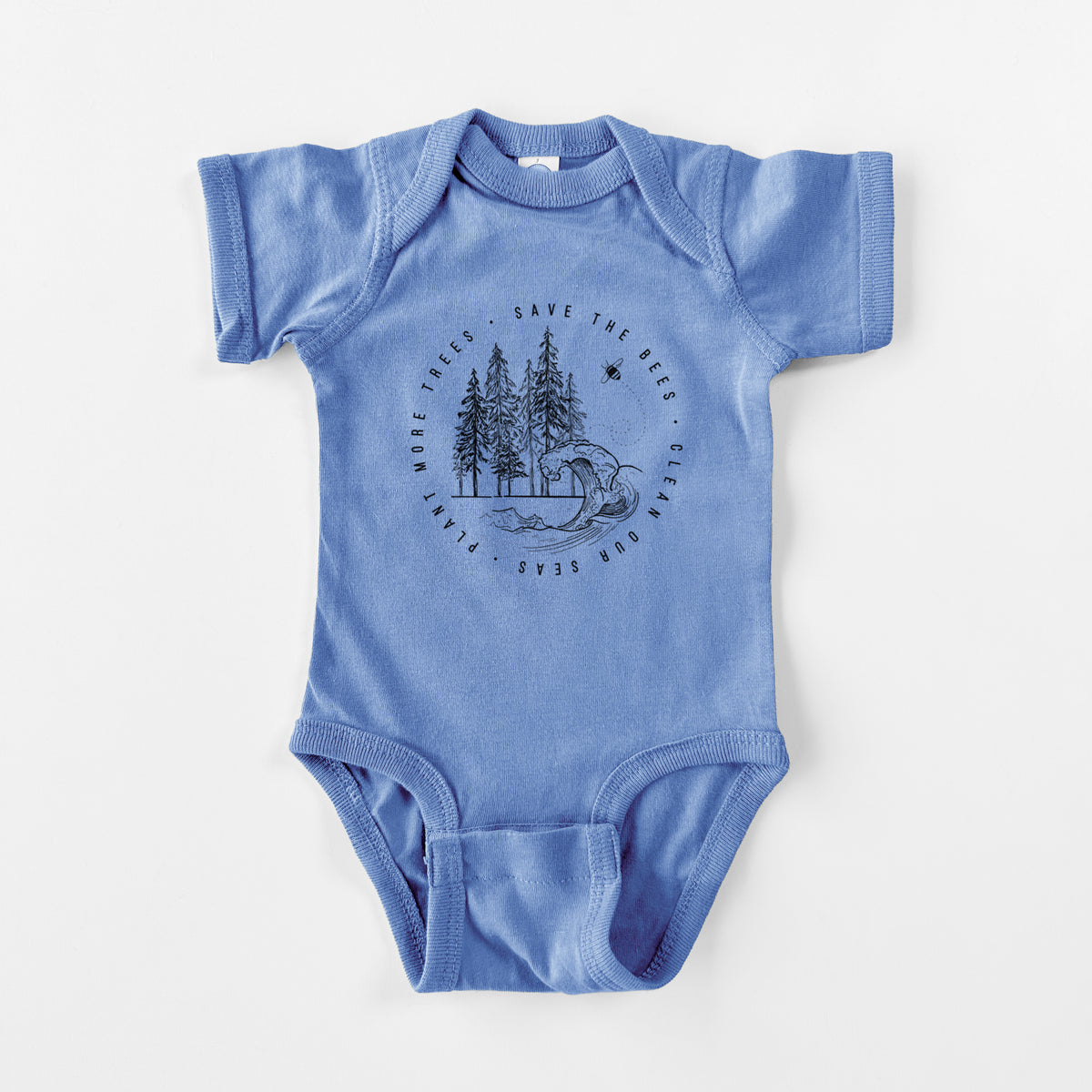 Save the Bees, Clean our Seas, Plant more Trees - Baby Fine Jersey Bodysuit