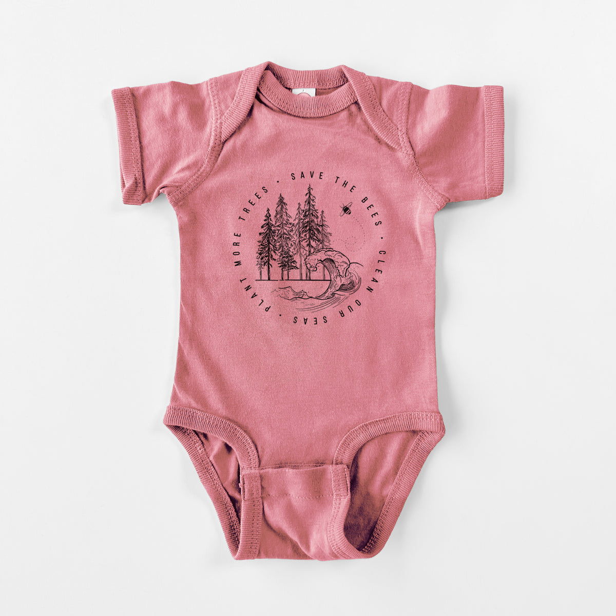 Save the Bees, Clean our Seas, Plant more Trees - Baby Fine Jersey Bodysuit