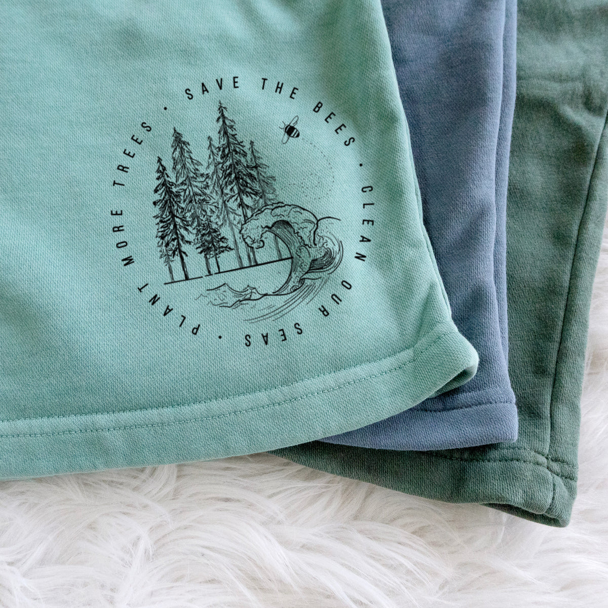 Save the Bees, Clean our Seas, Plant more Trees - Unisex Pigment Dyed Shorts