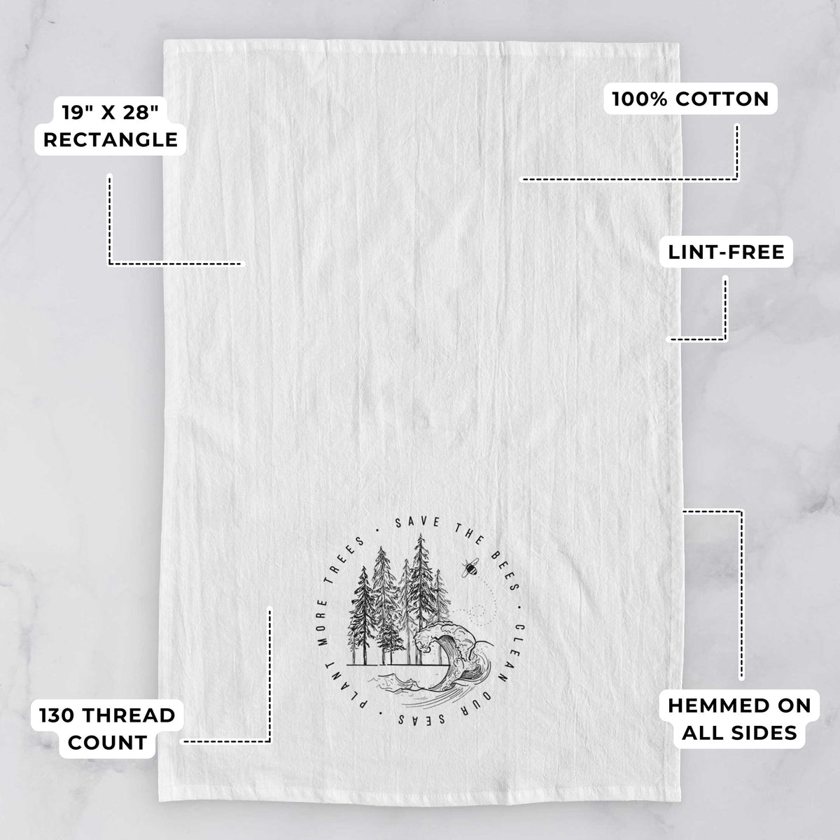 Save the Bees, Clean our Seas, Plant more Trees Tea Towel