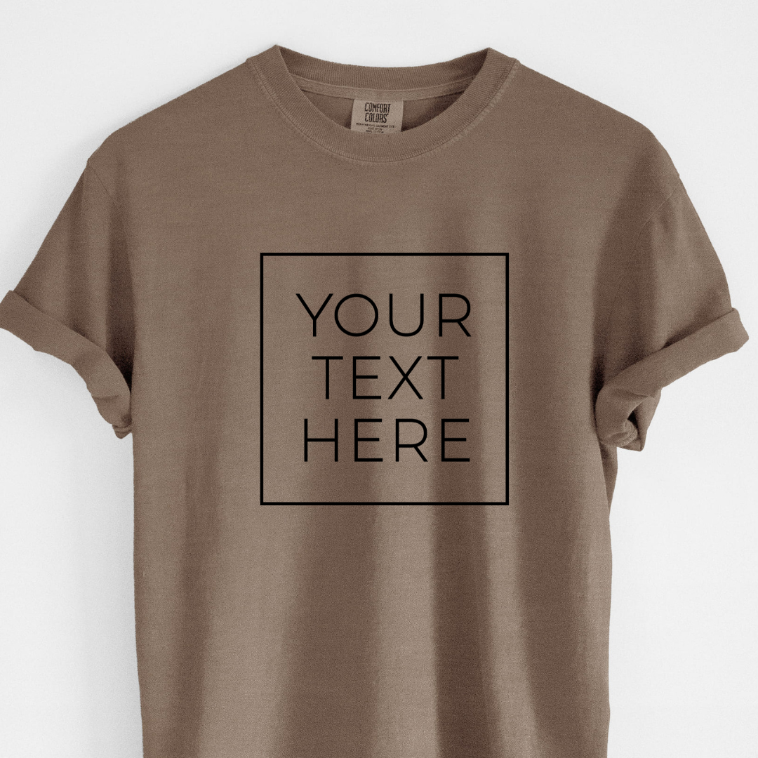 Custom Create Your Own Boxed Design - Unisex Comfort Colors Garment-Dyed Heavyweight T-shirt