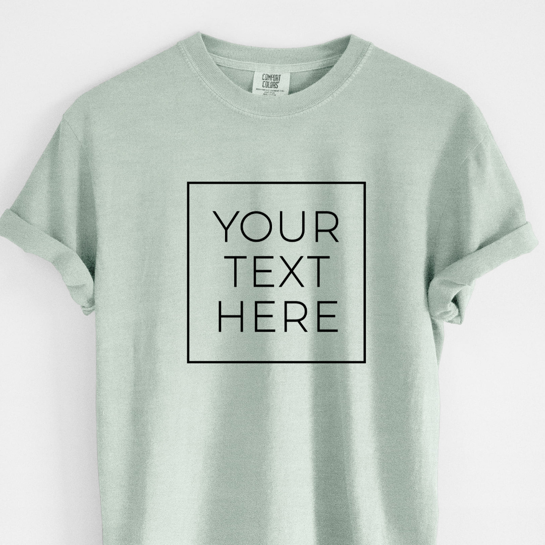 Custom Create Your Own Boxed Design - Unisex Comfort Colors Garment-Dyed Heavyweight T-shirt