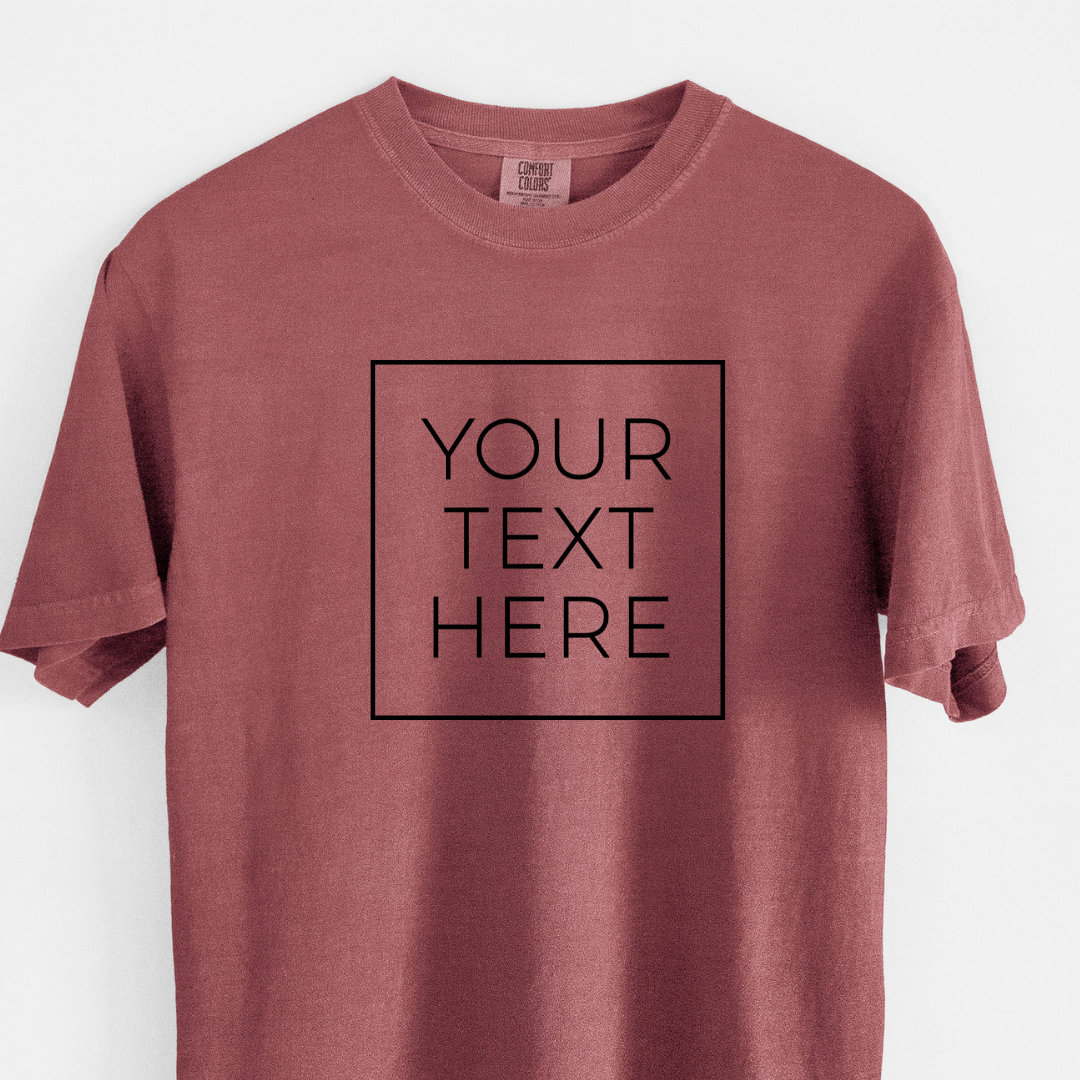 Custom Create Your Own Boxed Design - Unisex Comfort Colors Garment-Dyed Heavyweight T-shirt