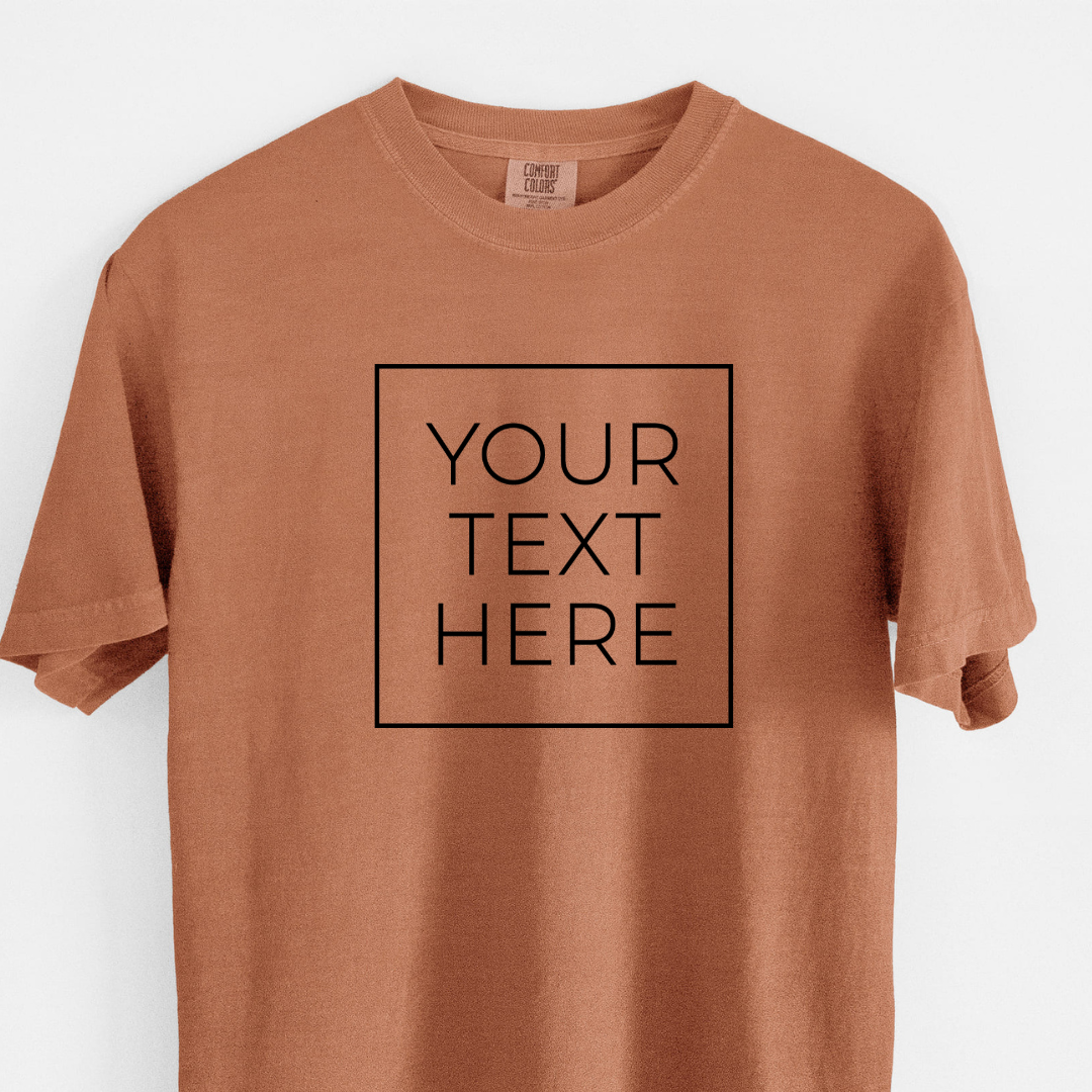 Custom Create Your Own Boxed Design - Unisex Comfort Colors Garment-Dyed Heavyweight T-shirt
