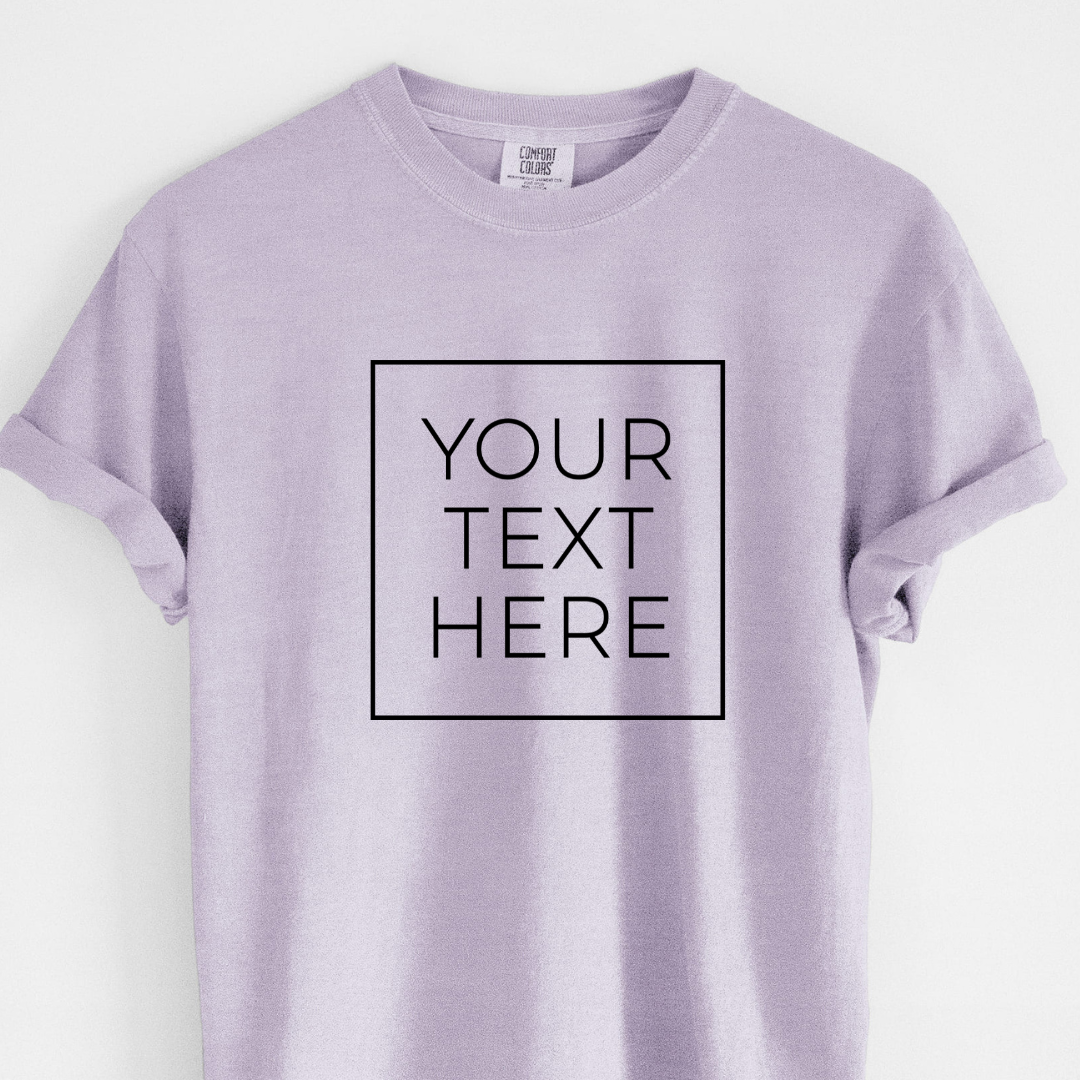 Custom Create Your Own Boxed Design - Unisex Comfort Colors Garment-Dyed Heavyweight T-shirt