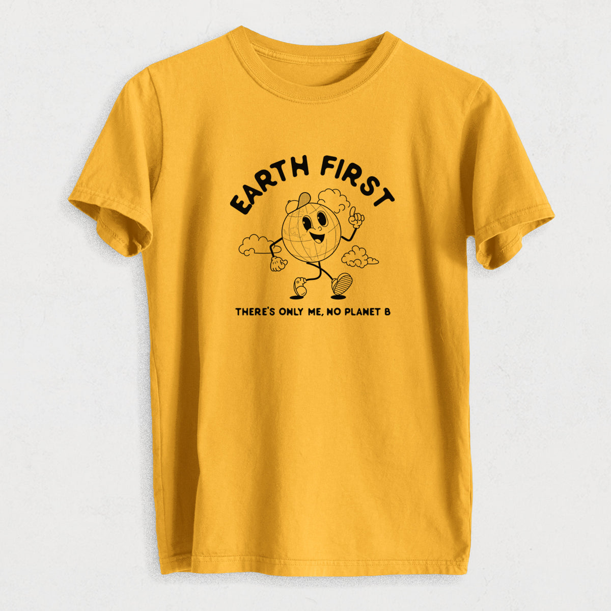 Earth First - There&#39;s Only Me, No Planet B - Heavyweight Men&#39;s 100% Organic Cotton Tee