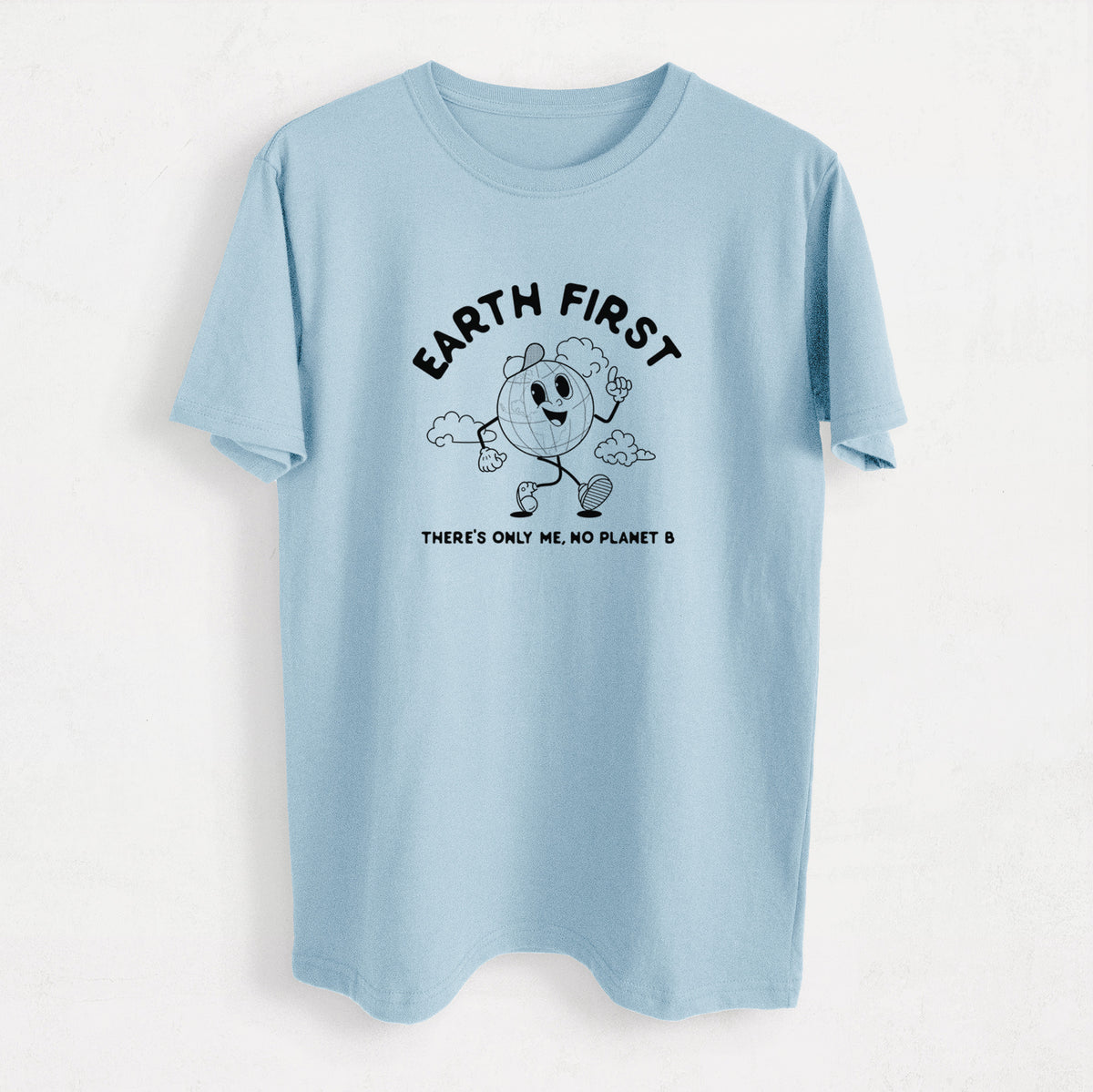 Earth First - There&#39;s Only Me, No Planet B - Heavyweight Men&#39;s 100% Organic Cotton Tee